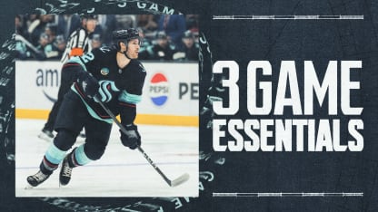 3 Game Essentials | Canucks vs Kraken | 7 p.m.