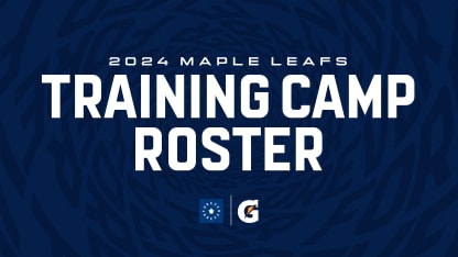 Maple Leafs Announce 2024 Training Camp Roster