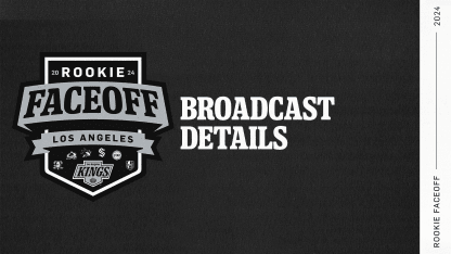 LA Kings Announce Rookie Faceoff Broadcast Schedule